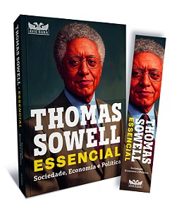 Livro Thomas Sowell Essencial – Vol. 1: Sociedade, Econom...