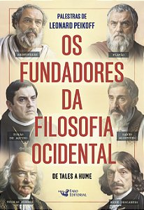 Livro Os fundadores da filosofia Ocidental - De Tales a Hume