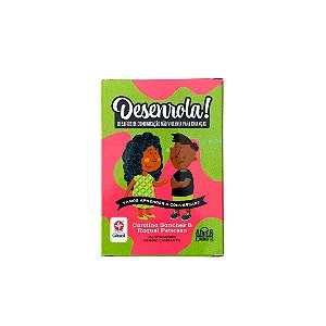 Livro Desenrola! - Desafios De Comunicação Não Violenta Para Cr...