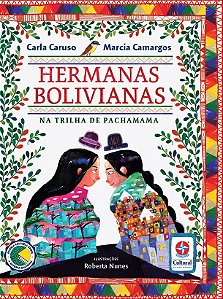 Livro Hermanas Bolivianas - Na Trilha De Pachamama