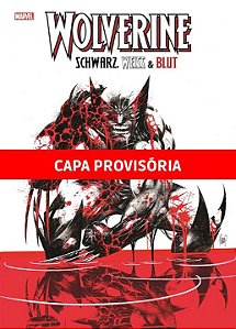 Livro Wolverine: Preto, Branco e Sangue
