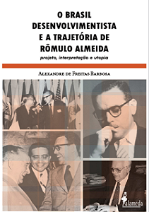 Livro O Brasil desenvolvimentista e a trajetória de Rômul...