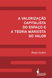 Livro A valorização capitalista do espaço e a teoria marxista d...