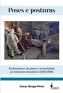 Livro Poses e posturas: performances de gênero e sexualid...