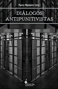 Livro Diálogos antipunitivistas
