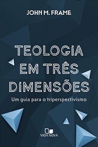 Livro Teologia em três dimensões
