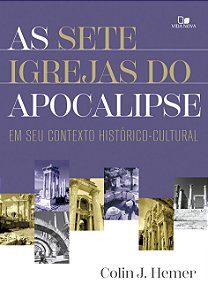 Livro As sete igrejas do Apocalipse: Em seu contexto hist...
