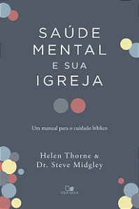 Livro Saúde mental e sua igreja: Um manual para o cuidado...