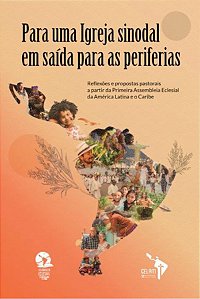 Livro Para Uma Igreja Sinodal Em Saída Para As Periferias...
