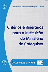 Livro Documentos Da Cnbb 112 - Critérios E Itinerários Pa...