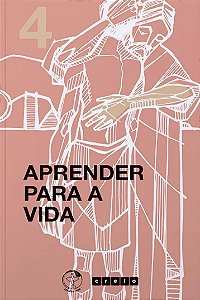 Livro Colecao cremos - volume 4: aprender para a vida (Volume 4...