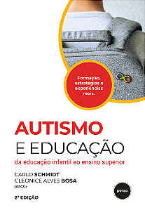 Livro Autismo e educação - 2.ed.: da educação infantil ao ensin...