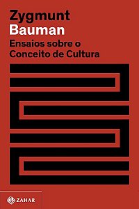 Livro Ensaios sobre o conceito de cultura (Nova edição)