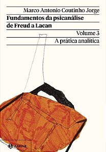 Livro Fundamentos da psicanálise de Freud a Lacan – Vol. ...