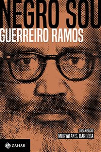 Livro Negro sou: A questão étnico-racial e o Brasil: ensa...