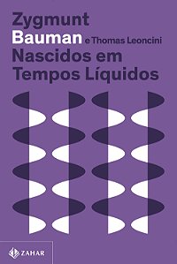Livro Nascidos Em Tempos Líquidos
