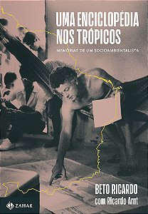 Livro Uma Enciclopédia Nos Trópicos - Memórias De Um Soci...