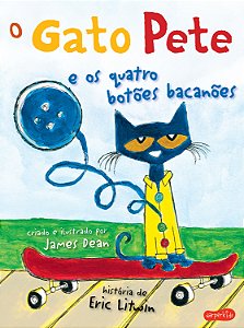 Livro O Gato Pete E Os Quatro Botões Bacanões