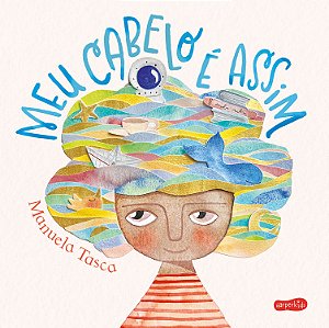 Livro Meu Cabelo É Assim - Um Livro Infantil Sobre Autoaceitaçã...