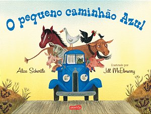 Livro O Pequeno Caminhão Azul - Uma História Divertida Sobre Am...