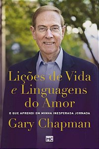 Livro Lições de vida e linguagens do amor: O que aprendi ...