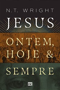 Livro Jesus: ontem, hoje e sempre