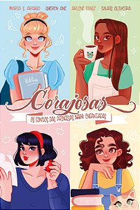 Livro Corajosas - Os Contos Das Princesas Nada Encantadas