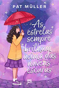 Livro As estrelas sempre brilham acima das nuvens escuras