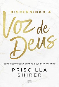 Livro Discernindo A Voz De Deus - Como Reconhecer Quando ...
