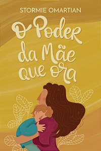 Livro O poder da mãe que ora