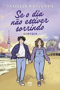 Livro Se o dia não estiver sorrindo