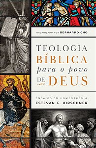Livro Teologia Bíblica Para O Povo De Deus - Ensaios Em H...
