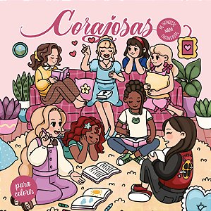 Livro Corajosas - para colorir: as princesas nada encanta...