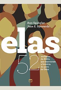 Livro Elas (nova edição): 52 mulheres da Bíblia que marcaram a ...