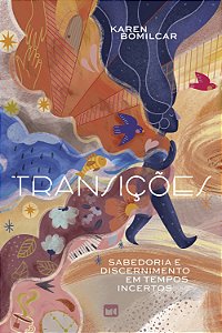 Livro Transições: sabedoria e discernimento em tempos incertos