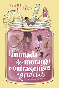 Livro Limonada de morango e outras coisas agridoces