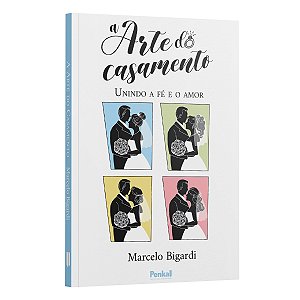 Livro A Arte Do Casamento - Marcelo Bigardi