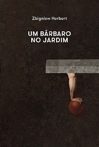 Livro Um bárbaro no jardim
