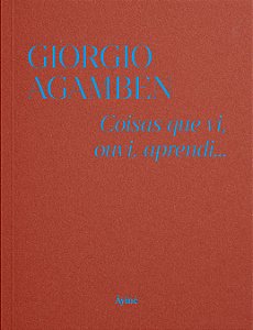 Livro Coisas Que Vi, Ouvi, Aprendi...