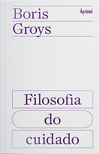 Livro Filosofia Do Cuidado