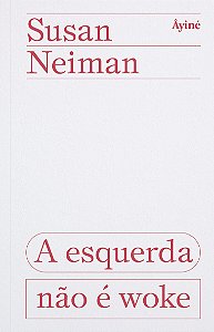 Livro A esquerda não é woke