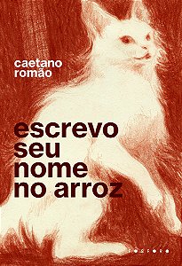 Livro Escrevo seu nome no arroz