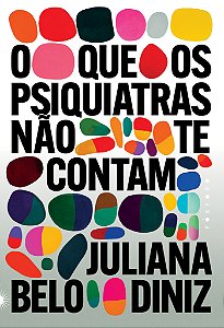 Livro O que os psiquiatras não te contam
