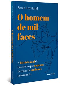 Livro O homem de mil faces: A história real do brasileiro...