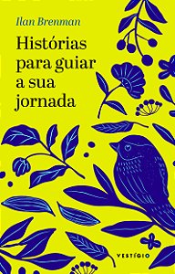 Livro Histórias para guiar a sua jornada