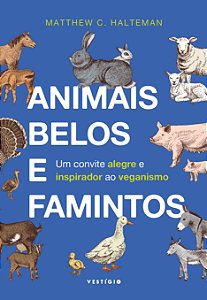 Livro Animais belos e famintos: Um convite alegre e inspirador ...