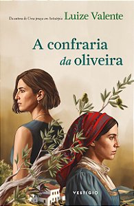 Livro A confraria da oliveira