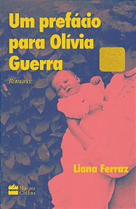 Livro Um Prefácio Para Olívia Guerra