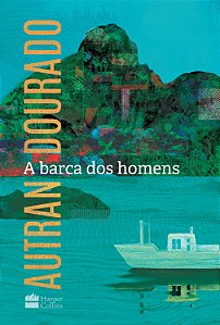 Livro A Barca Dos Homens