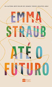 Livro Até O Futuro